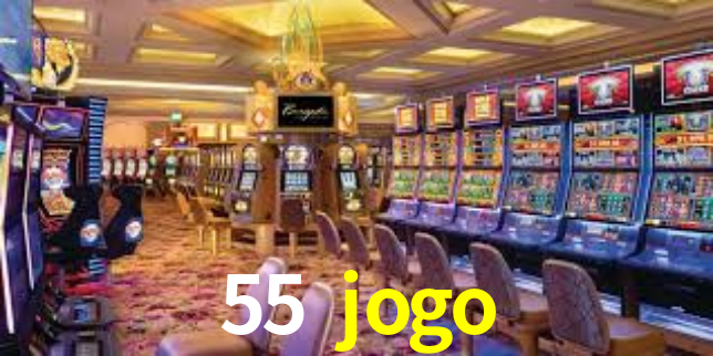 APK oficial da 55 jogo para Android